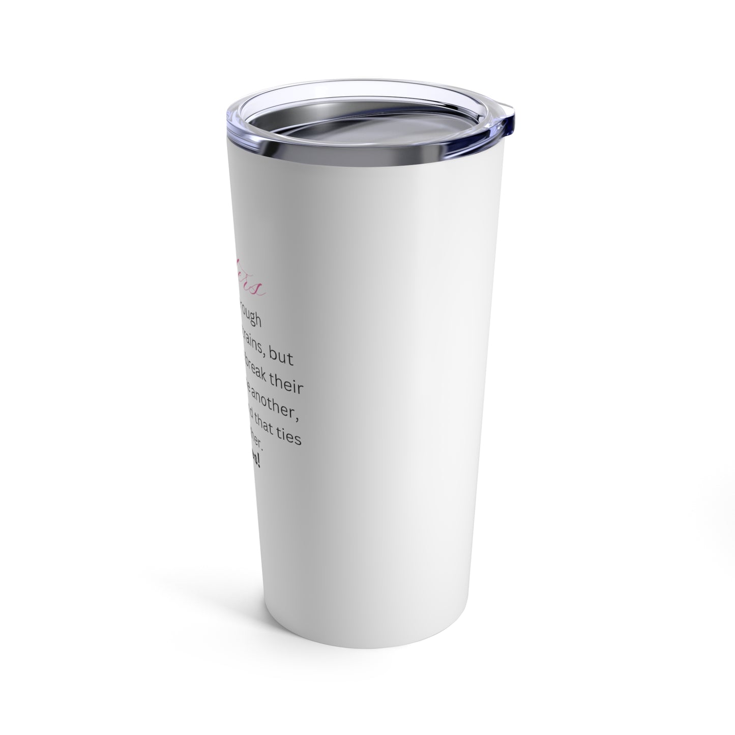 Beautiful Tumbler - "Sisters" (Word Art) - White Tumbler 20oz - Gifts - Women - Etsy - Gifts