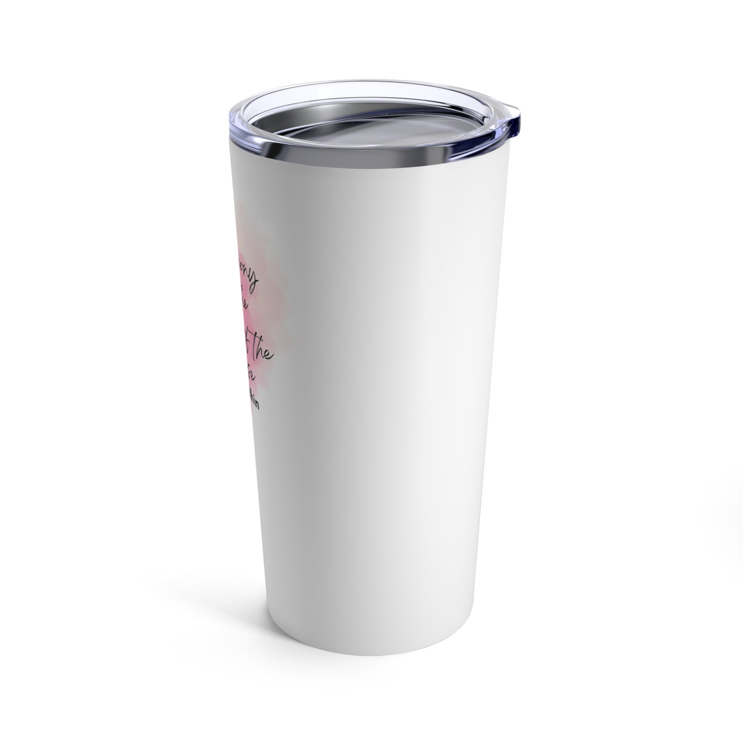 Inspirational Tumbler - White Tumbler 20oz - Gifts - Women - Men - Etsy - Gifts - Coffee - Tea