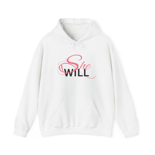 Pink "She Will" Unisex Heavy Blend™ Hooded Sweatshirt - Women - Girls - Hoodie