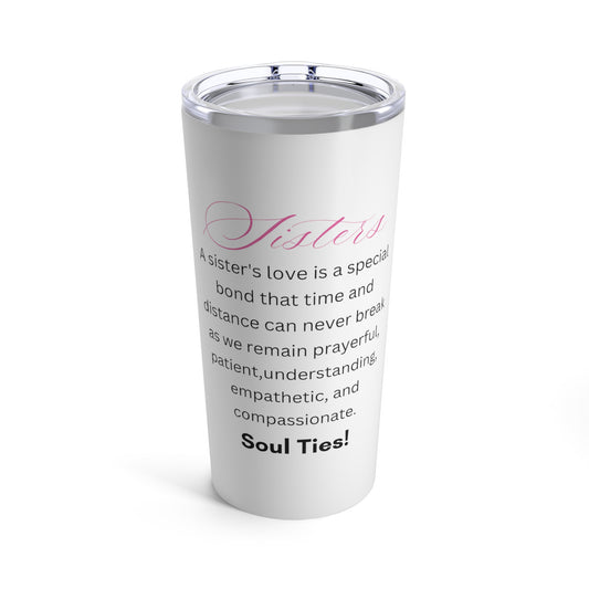 Beautiful Tumbler - "Sisters Bond" (Word Art) - White Tumbler 20oz - Gifts - Women - Etsy - Gifts