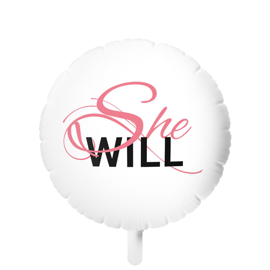 "She Will" Mylar Helium Balloon - Women - Proposal - Graduate - Success - Healing - Faith - Birthday - Balloons - Women - Party Celebration-Business