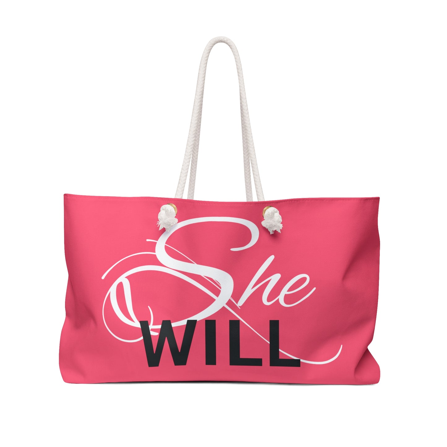 Pink "She Will" Weekender Black Bag - Overnight Bag - Tote Bag - Beach Bag - Yoga Bag - Fitness Bag - Book Bag - Inspirational Bag