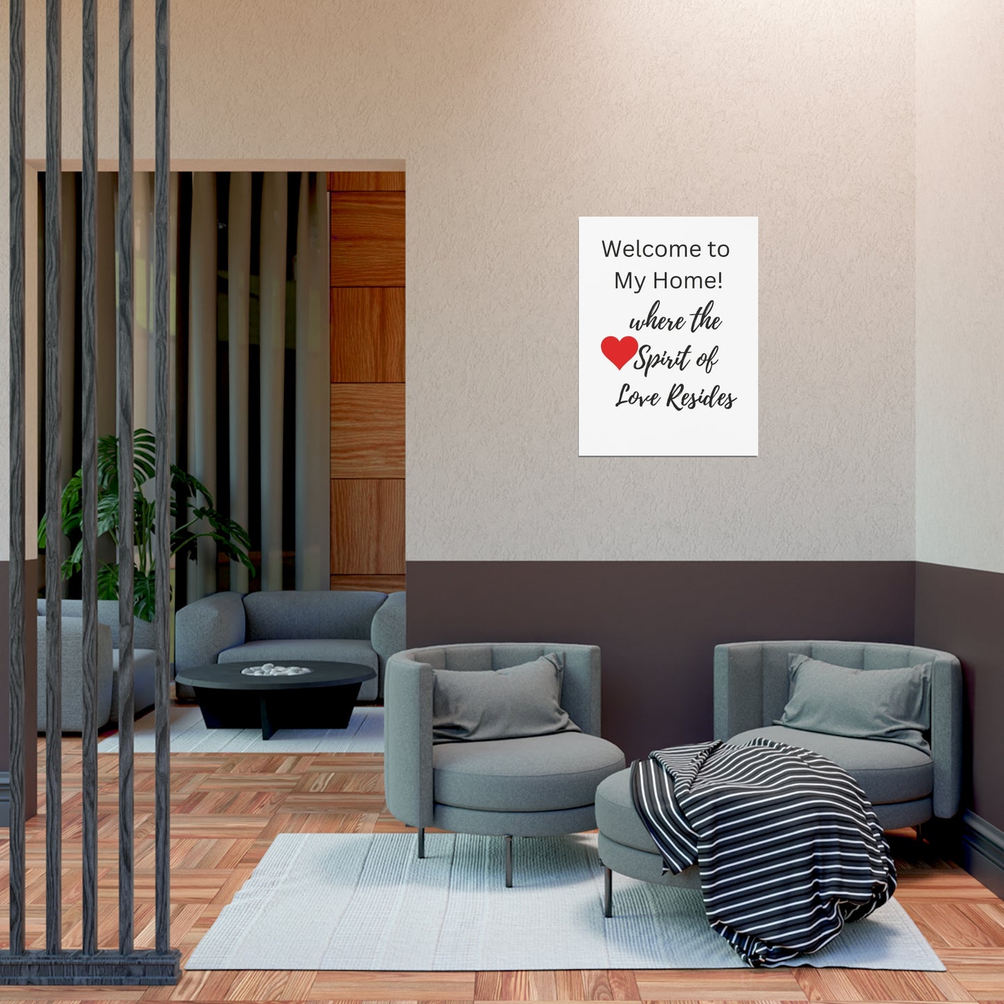 "Welcome To My Home Where the Spirit of Love Reside" Inspirational - Uncoated Posters