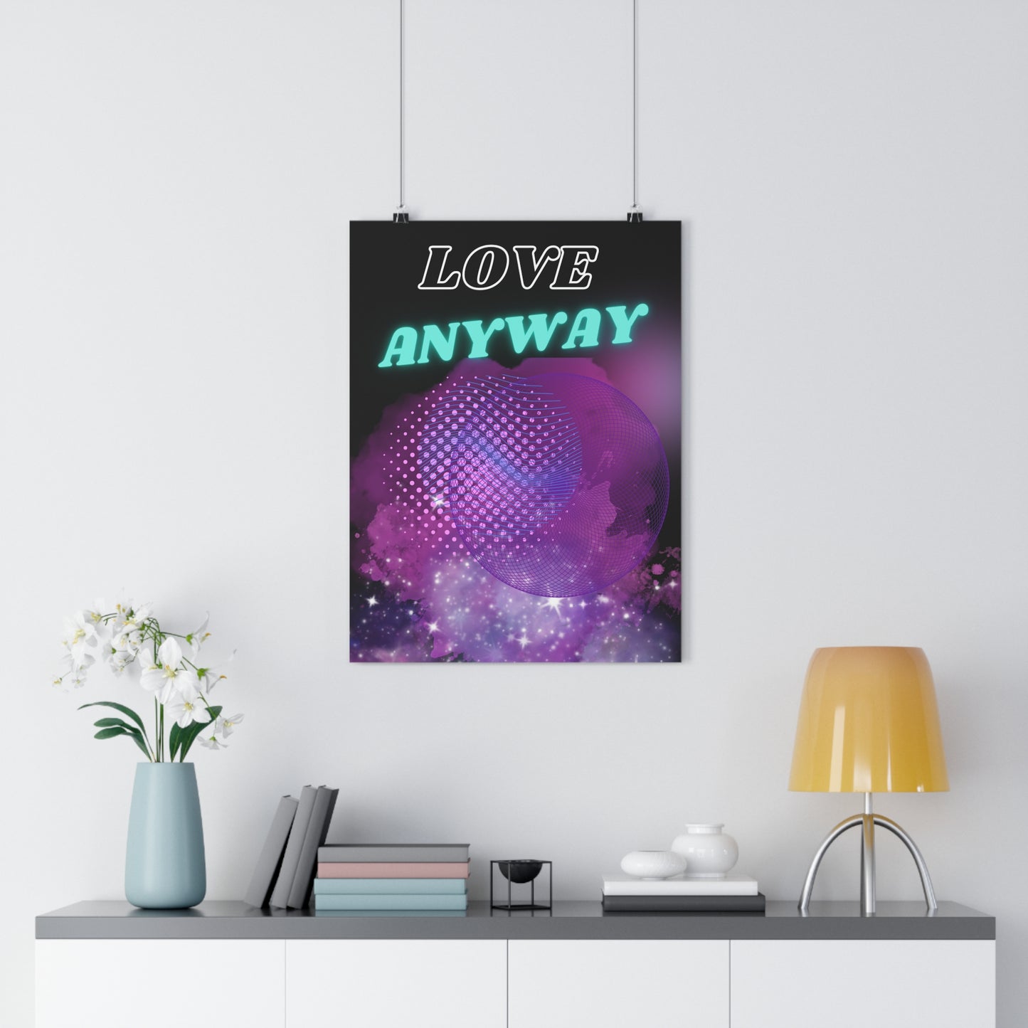 Love Anyway - Wall Art (18x24)